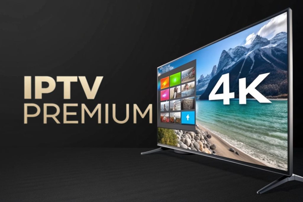 abonnement IPTV 4K de haute qualité